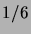 $ 1/6$