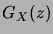 $ G_X(z)$