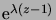 $ \e^{\lambda(z-1)}$