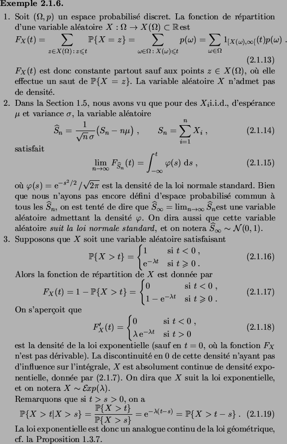 \begin{example}
% latex2html id marker 1913
\hfill
\begin{enum}
\item Soit $(\Om...
...loi g\'eom\'etrique,
cf. la Proposition~\ref{prop_va1}.
\end{enum}\end{example}