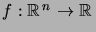 $ f:\R^n\to\R$