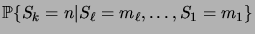 $\displaystyle \pcond{S_k=n}{S_\ell=m_\ell,\dots,S_1=m_1}$