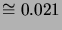 $ \cong0.021$