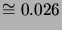 $ \cong0.026$
