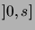 $ ]0,s]$