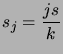 $ s_j = \dfrac{js}k$