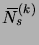 $ \overbar N^{(k)}_s$
