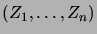 $ (Z_1,\dots,Z_n)$