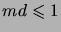 $ md\leqs 1$