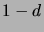 $ 1-d$