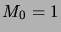 $ M_0=1$